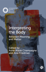 book cover image of Interpreting the Body